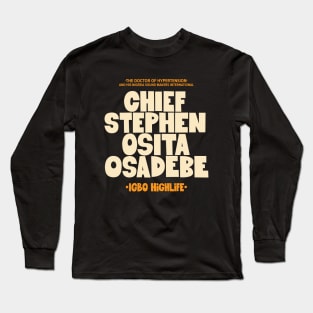 Osita Osadebe - Embodying Igbo Highlife Excellence Long Sleeve T-Shirt